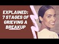 7 Stages of Grieving a Breakup, Explained by a Breakup Coach