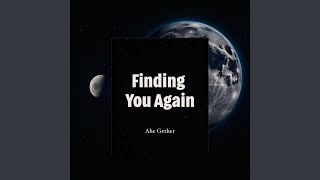 Celebrity Finding you again Wealth