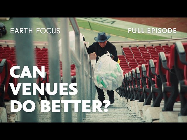 Video: LA’s Stadiums Confront Their Environmental Impact | Earth Focus | S7 E1
