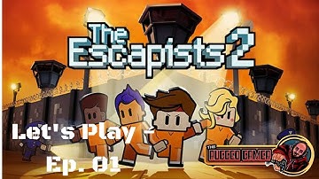 Lets Play The Escapist 2 Episode #1
