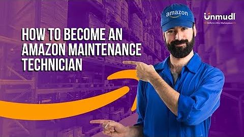 How to Become an Amazon Maintenance Technician