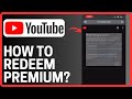 How To Redeem YouTube Premium?