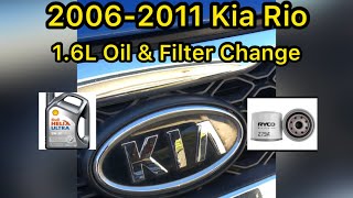 2006-2011 Kia Rio 1.6L Oil & Filter Change Service