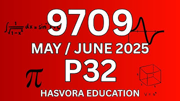 9709 Mathematics P32 May/June 2025 | A Level Pure Mathematics 3