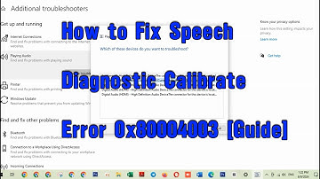 How to Fix Speech Diagnostic Calibrate Error 0x80004003 [Guide] Khmer 2024