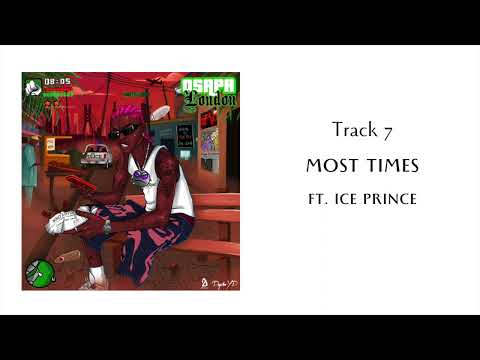 PsychoYP feat. Ice Prince - Most Times (Official Audio)