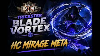 The META Build for Hardcore - CRIT Blade Vortex Trickster Build Guide Update - Mirage League 3.28