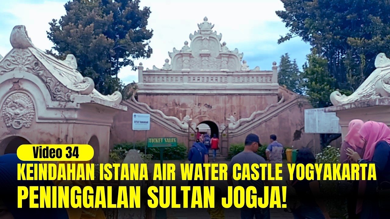 Keindahan Istana Air Taman Sari Water Castle Yogyakarta – Surga Tersembunyi di Tengah Kota