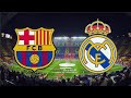 REAL MADRID VS BARCELONE كلاسيكو الأرض بين ريال مدريد ضد برشلونة
