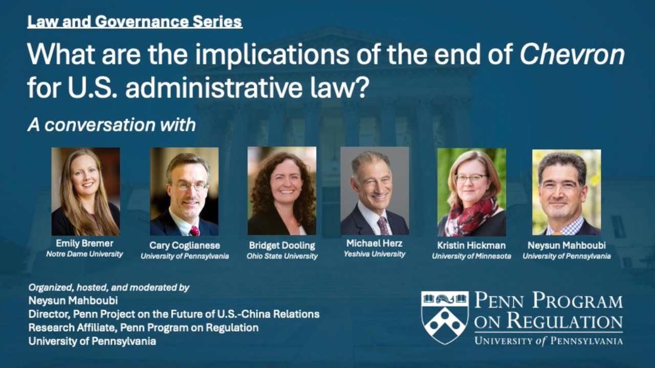 What Are the Implications of the End of Chevron for U.S. Administrative Law?