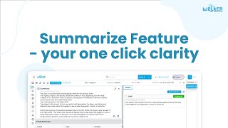 Summarize feature – your one click to clarity