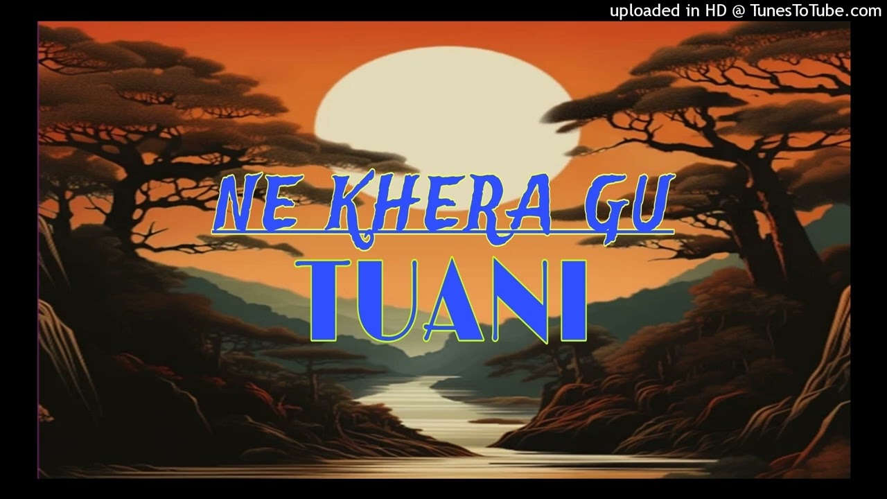 NE KHERAGU TUANI_-_Wilzy_Ft_Rozy_-[LocalFuse_prod]_2025🇸🇧