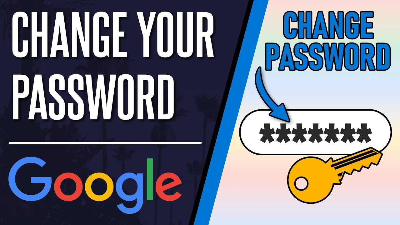 How to Change Your Google Account Password - YouTube