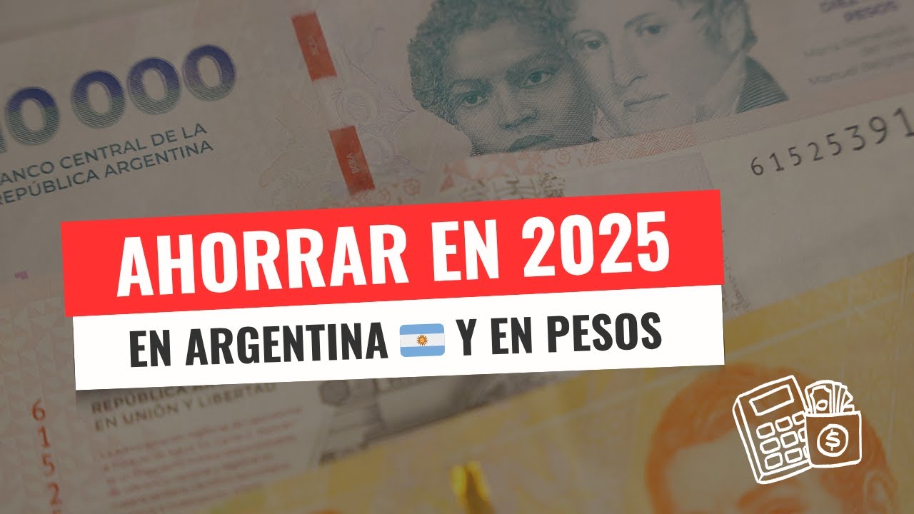 3 cosas que (todavía) podés hacer para ahorrar, en PESOS en ARGENTINA 🇦🇷  en 2025