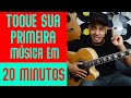 Toque VIOLÃO em 20 minutos  #COMIGO