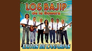 Video thumbnail of "Los Bajip de la Gomera - Mi Linda Señorita"