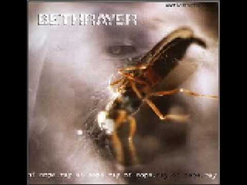 Bethrayer - Never Change My Mind