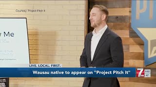 #Wausau native to appear on 'Project Pitch It' screenshot 2