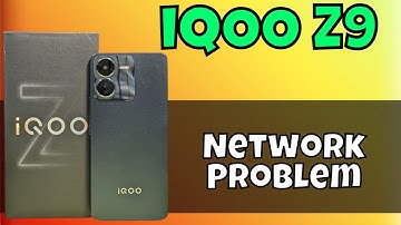 Network Problem IQOO Z9 || Solution of network issues || Network not working problems