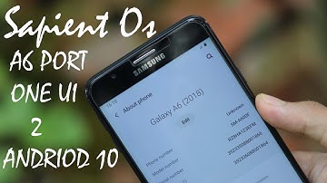 Sapient Os A6 Port With OneUi 2 Andriod 10 For J7 Prime