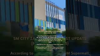 Sm City Zamboanga Latest Update As Of November 28, 2025