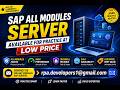 SAP Server Access for Practice | SAP S4 HANA Server Access for Training | SAP Training Access