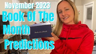 November 2023 Book Of The Month Predictions!