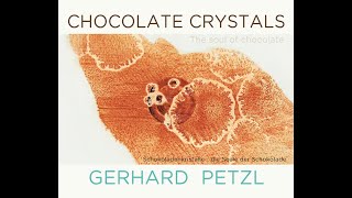 Chocolate Crystals ＊ by Gerhard Petzl　チョコレートの結晶 ＊ ゲアハルト・ペツル