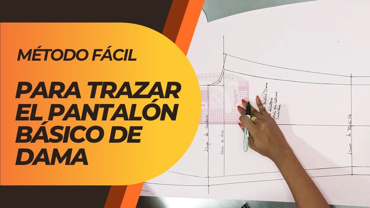 #009 PANTALÓN BÁSICO DE DAMA TRAZO FÁCIL _ paso a paso