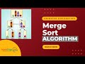 Merge Sort Algorithm - Easy Animated Explanation #Learnengg