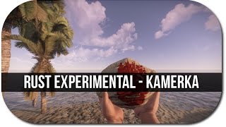 [37] Rust Experimental Multiplayer - Kamerka!