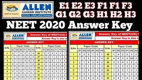 #NEET #AnswerKeyNEET NEET ALLEN answer key E F G H all Coad E1 E2 E3 F1 F2 F3 G1 G2 G3 H1 H2 H3 Coad