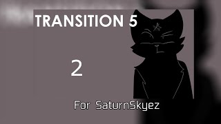 Transition 5 MAP Part 2 | For SaturnSkyez | Exile Breezepelt AU | Warrior Cats
