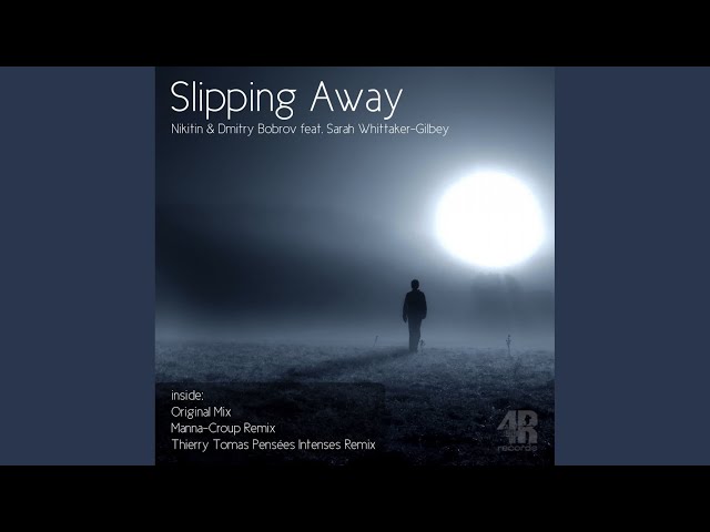 Nikitin & Dmitry Bobrov - Slipping Away