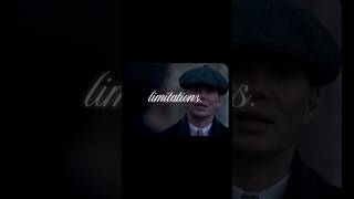 "I Have No Limitations." 📈 | Thomas Shelby Alpha Attitude #shorts