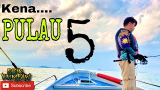 Trip Pulau 5…..Hampir Di Pulau