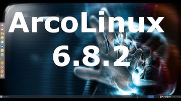 ArcoLinux 6.8.2