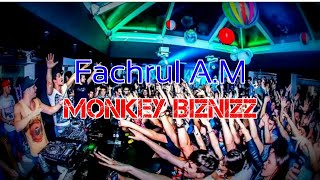Fachrul A.M - Monkey Biznizz ( Dutch Nation Mix )