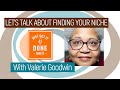 🧵🌸  LET’S TALK ABOUT FINDING YOUR NICHE with Valerie Goodwin - Karen's Quilt Circle