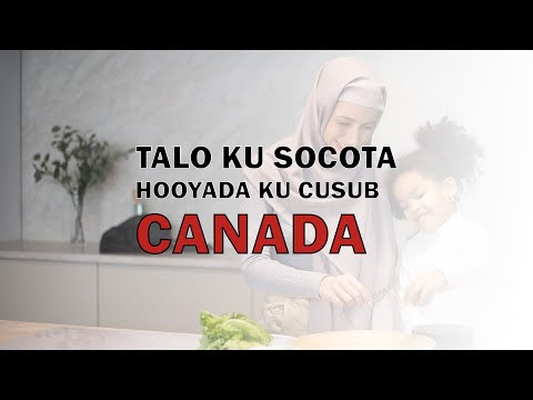 Talo ku socota Hooyada Ku Cusub Dalka Canada