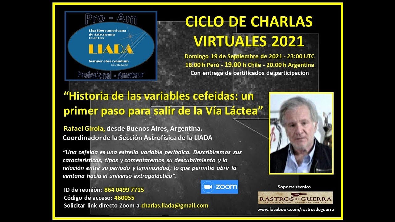Charla "Historia de las variables cefeidas" de Rafael Girola (19 Septiembre 2021) LIADA TV