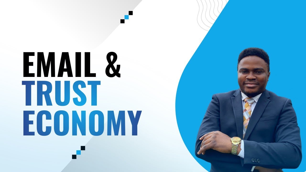Episode 6:  EMAIL & TRUST ECONOMY.