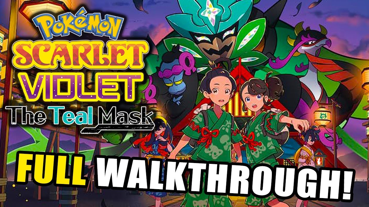Pokémon Scarlet & Violet: The Teal Mask DLC Walkthrough - The Final Battles