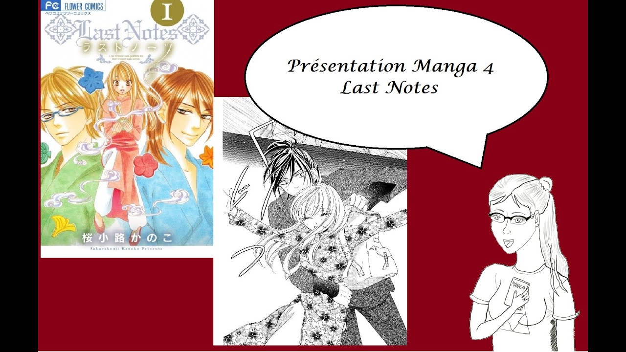 Présentation Manga 4 : Last Notes - YouTube