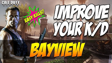 BAYVIEW STRATEGY [Ep.10] ★ Improve Your KD Ratio! (COD Ghosts - Easy Kills/Multiplayer Guide)