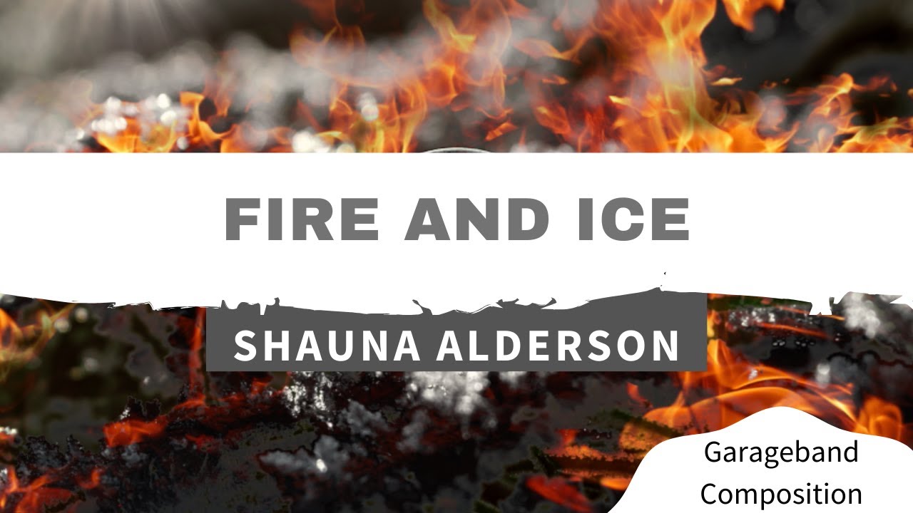 "Fire and Ice" Original Song YouTube