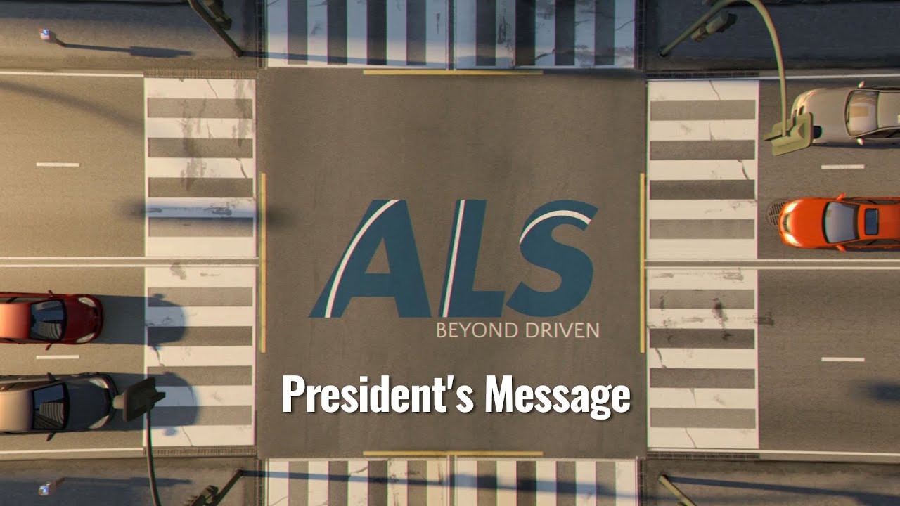 Automated Logistics Systems:  President’s Message
