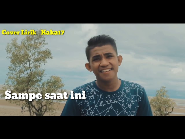 Lagu Timur Bikin Baper - TEMAN HIDUP (official video)  Cover Lirik Kaka17 class=