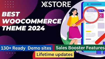 Beste WooCommerce-thema 2024 | WordPress e-commerce website | XStore-zelfstudie