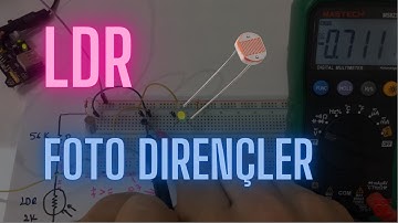 LDR Nedir, Nasıl Çalışır, LDR li Uygulama Devresi Yapımı